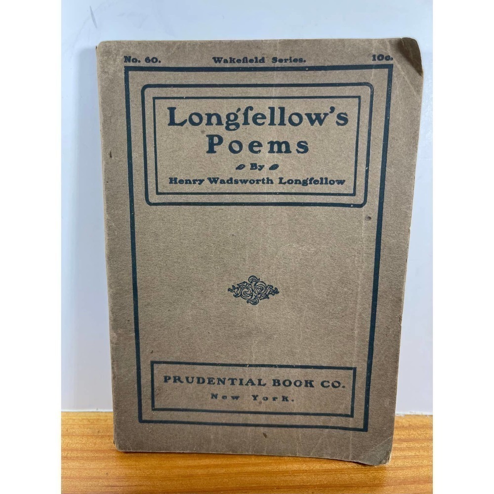 Longfellow's Poems Henry Wadsworth Longfellow 1901 Wakefield Series #60 Book